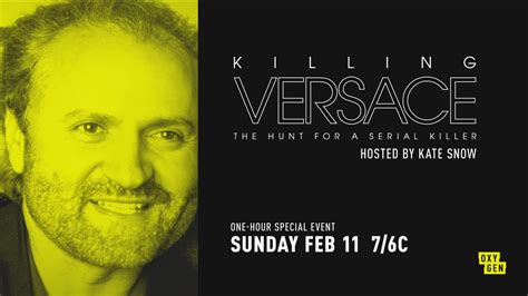 killing versace the hunt for|the death of gianni Versace.